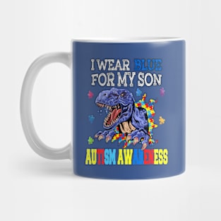 I Wear Blue For My Son dinosaur autism awareness Mug